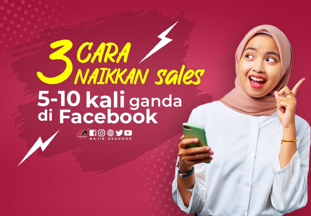 3 Cara Naikkan Sales 5 - 10 Kali Ganda Di Facebook