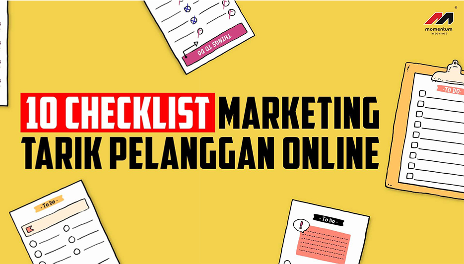 10 Checklist Marketing Tarik Pelanggan Online