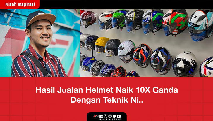Hasil Jualan Helmet Naik 10X Ganda Dengan Teknik Ni