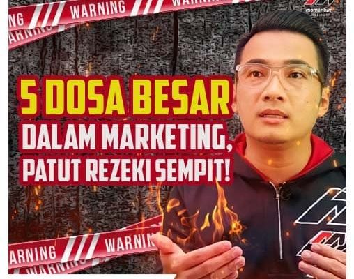 5 Dosa Besar Dalam Marketing, Patut Rezeki Sempit!